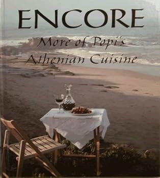 Hardcover Encore: More of Popi's Athenian Cuisine Book