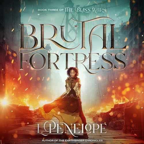 Brutal Fortress Audiobook by L. Penelope