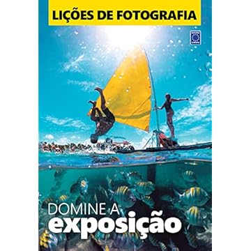 Capa do livro Lições de Fotografia - Domine a exposição