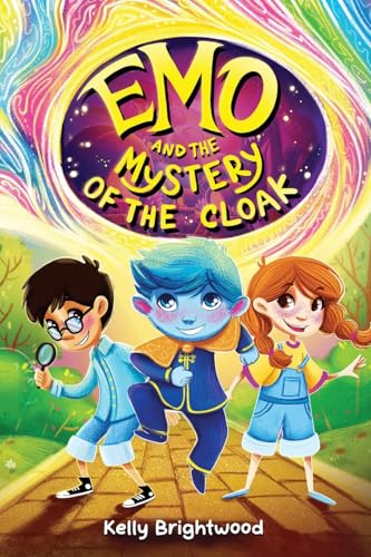  Emo and the Mystery of the Cloak: A children’s mystery adventure of friendship, big feelings, and self-discovery: 1