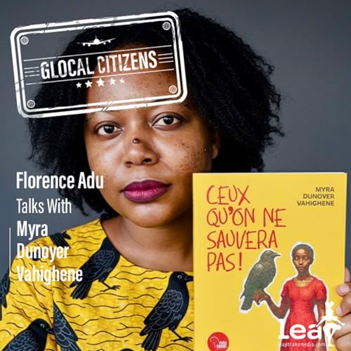 『Episode 289: When Activism Writes the Story with Myra Vahighene』のカバーアート