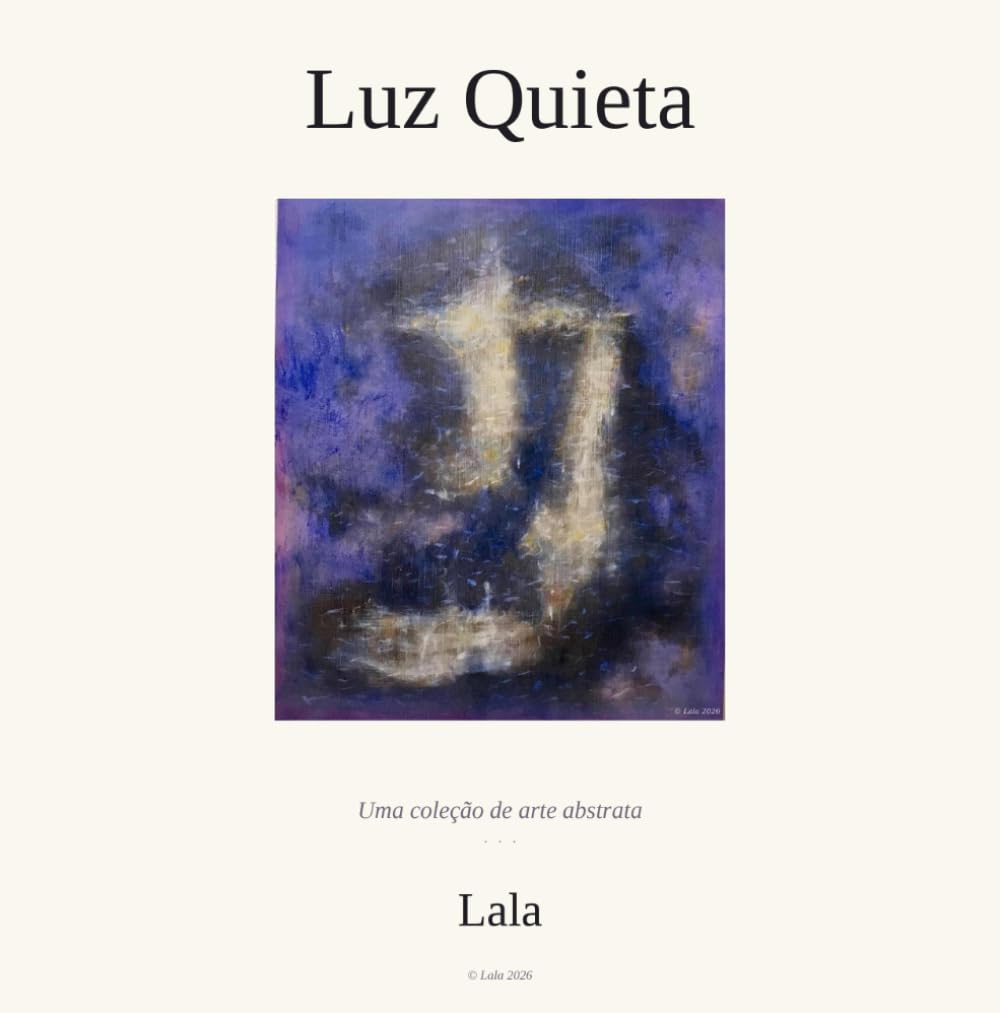 Luz Quieta: Uma coleção de arte abstrata