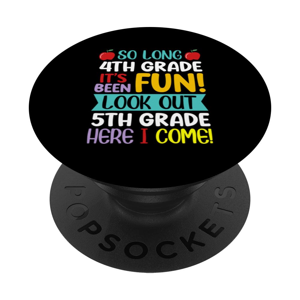 So Long 4th Grade 5th Grade Here I Come Graduation PopSockets Swappable PopGrip, Black