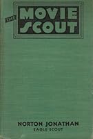 The Movie Scout B00EJXC1RO Book Cover
