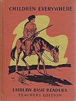 Children Everywhere Laidlaw Basic Readers Teacher's Edition B0058P61BO Book Cover