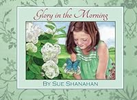 Glory in the Morning 069225451X Book Cover
