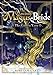 The Ancient Magus' Bride: The Golden Yarn (Light Novel) 1 (The Ancient Magus' Bride (Light Novel))