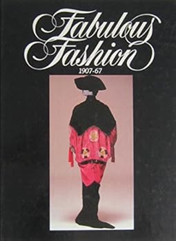 Hardcover Fabulous Fashion 1907-67 Book