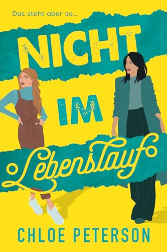 Das steht aber so nicht im Lebenslauf (Milliardär-Serie 1)