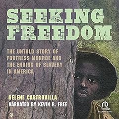 Seeking Freedom Audiolibro Por Selene Castrovilla, E.B. Lewis arte de portada