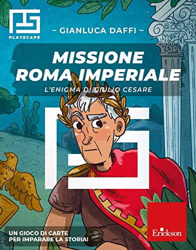 Missione Roma imperiale. L'enigma di Giulio Cesare. Playscape