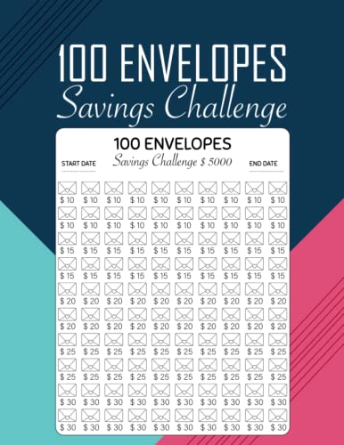 100 Envelopes Money Saving Challenge: Low Income Savings Challenge Tracker Journal | Easy And Fun Way To Save ,050 |120 Pages 100 envelopes Money Savings Challenges Book