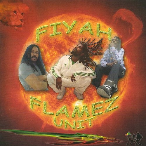 Fiyah Flamez Unit Vol.1 [Audio CD] Fiyah Flamez Unit Vol.1