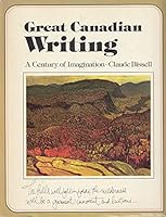 Great Canadian Writing: A Century of Imagination - The Canadian Centennial Library B000GKTMNK Book Cover