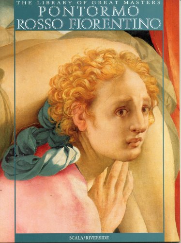 Pontormo Rosso Fiorentino: Library of Great Painters