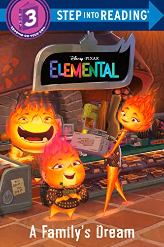 A Family's Dream (Disney/Pixar Elemental) (Step into Reading)