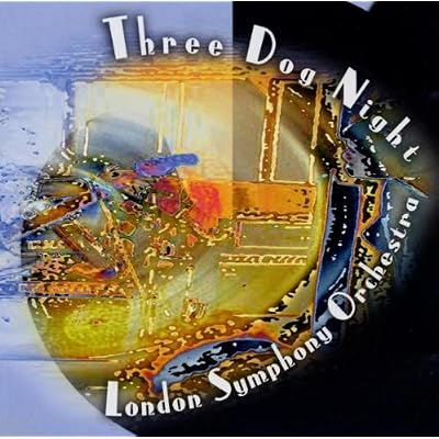 Three Dog Night & The London Symphony Orchestra