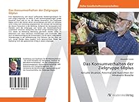 Das Konsumverhalten Der Zielgruppe 60plus 3639793250 Book Cover