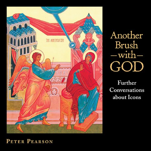 Another Brush With God: Further Conversations About Icons #TOP10