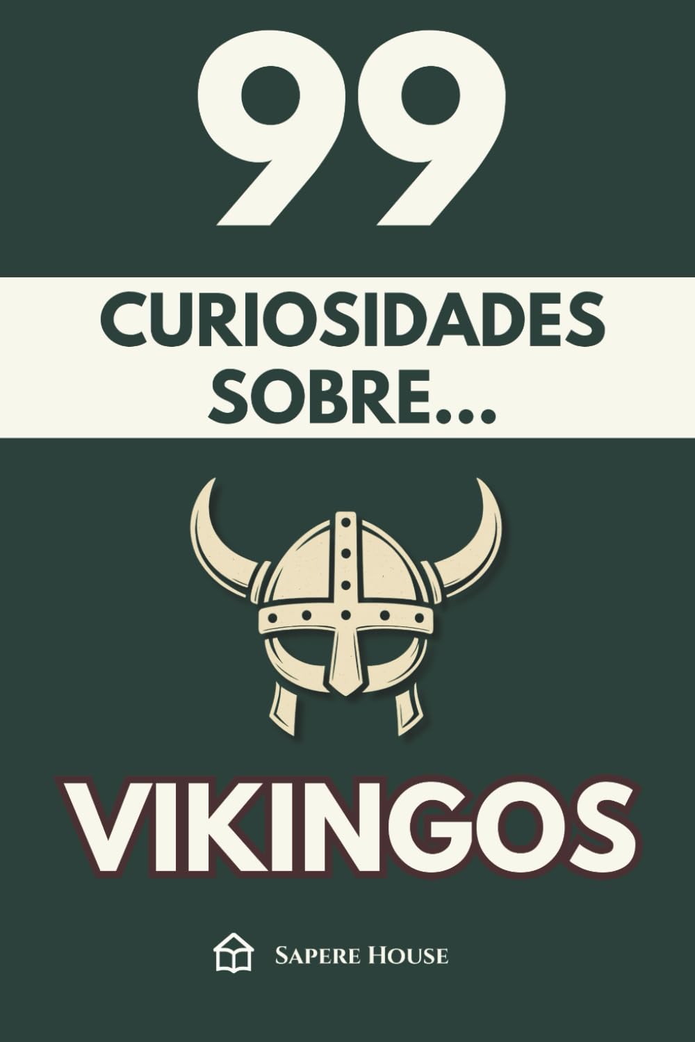 99 Curiosidades sobre Vikingos: Descubre los hechos, datos y secretos más sorprendentes sobre la era que forjó exploradores, dioses y guerreros.