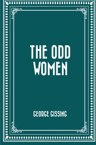 The Odd Women 1523341068 Book Cover