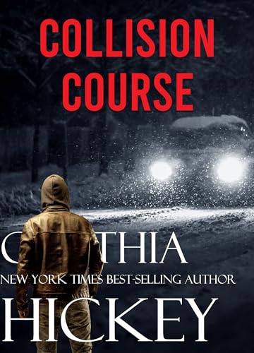 Collision Course: clean romantic suspense (Overcoming Evil Book 6)