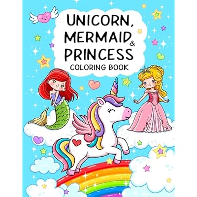 Unicorn, Mermaid & Princess
