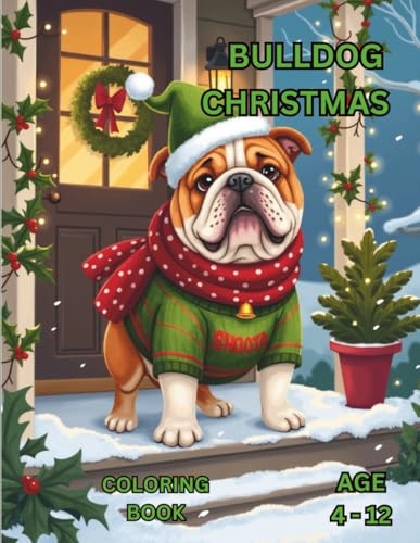 Bulldog Christmas: Coloring Book (Holiday Series)