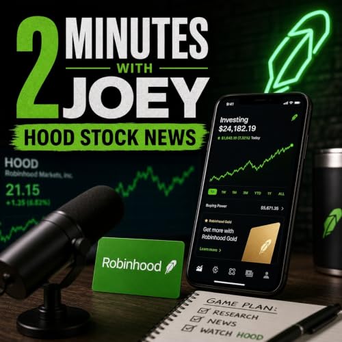 『2 Minutes with Joey - HOOD Stock News』のカバーアート
