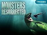 Monsters Resurrected: Season 1