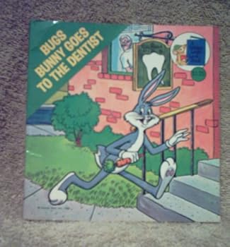 Unknown Binding Bugs Bunny Goes to the Dentist Book
