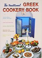 THE TRADITIONAL GREEK COOKERY BOOK B001IM7LGU Book Cover