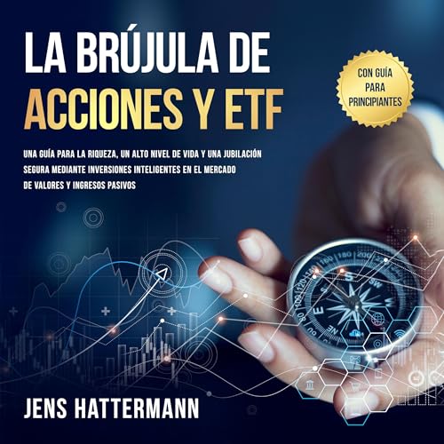 Diseño de la portada del título La br&uacute;jula de Acciones y ETF