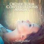 Cover of Order Your Conversations Aright