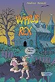 Vampirus Rex