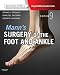Mann's Surgery of the Foot and Ankle: Expert Consult - Online (Coughlin, Surgery of the Foot and Ankle 2v Set)