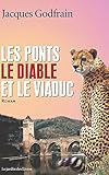 Les ponts, le diable et le viaduc...