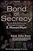 Bond of Secrecy: My Life with CIA Spy and Watergate Conspirator E. Howard Hunt