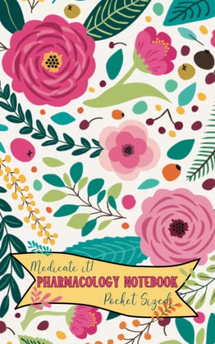 Medicate IT! Pocket Sized Pharmacology Notebook: Blank Pharmacology Reference Notebook with Mnemonics
