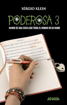 Poderosa 3 - Book #3 of the Poderosa