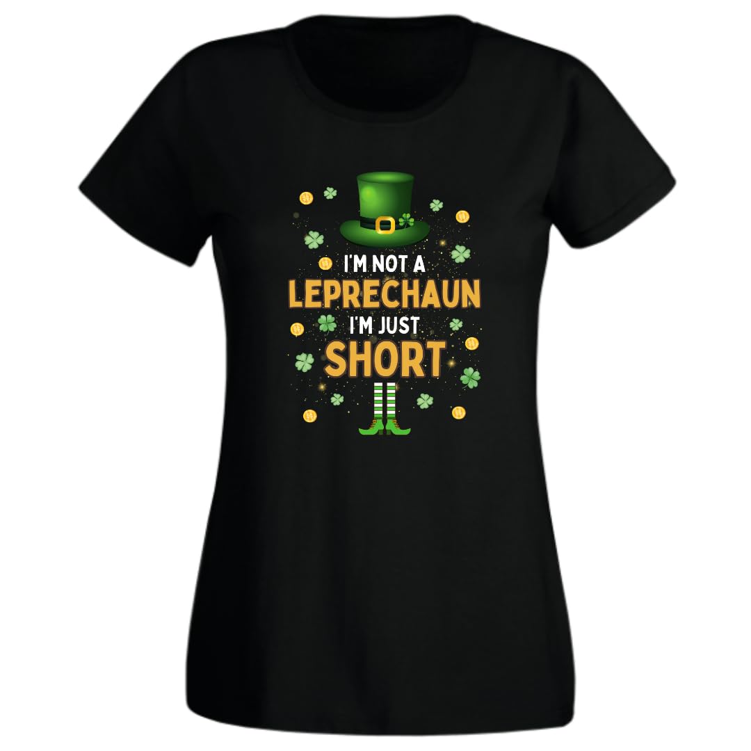 Second Ave Ladies Women's Funny I'm Not A Leprechaun Irish Celebration Black T-Shirt T Shirt