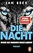 Produktbild Die Nacht  Wirst du morgen noch leben: Thriller - Der rasante Bestseller erstmals im Taschenbuch (Björk und Brand Reihe, Band 2)