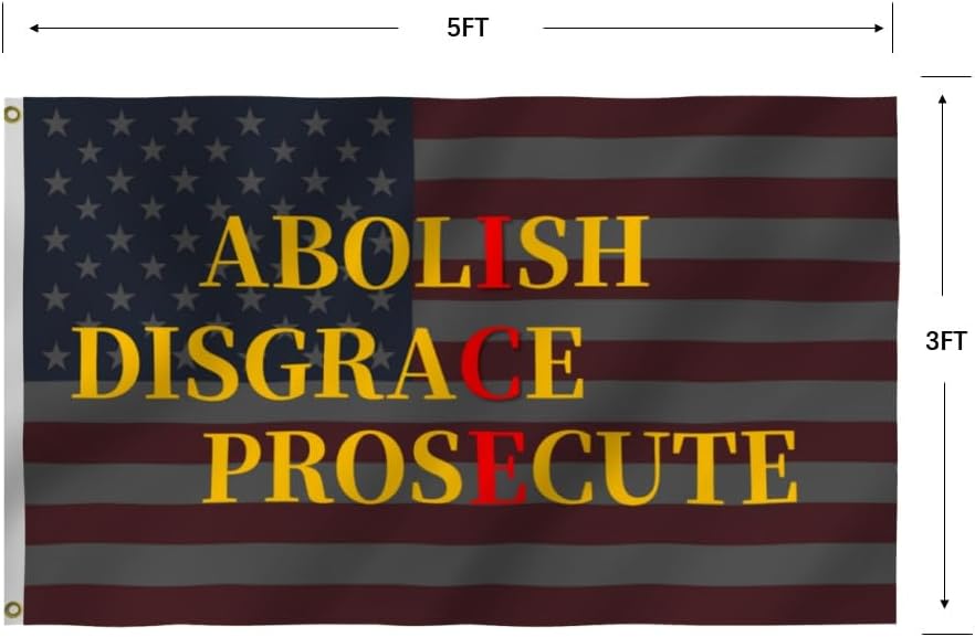 Abolish Disgrace Prosecute ICE American Flag 3X5FT, ICE Flags, Both Sides Printed, Men Women Banner,Vibrant Colors, Double Stitched with 2 Brass Grommets, Bar Garden Street Decoration, GYM, Office Decor,Indoor Outdoor Use,Gifts. (Yellow, 3x5ft)