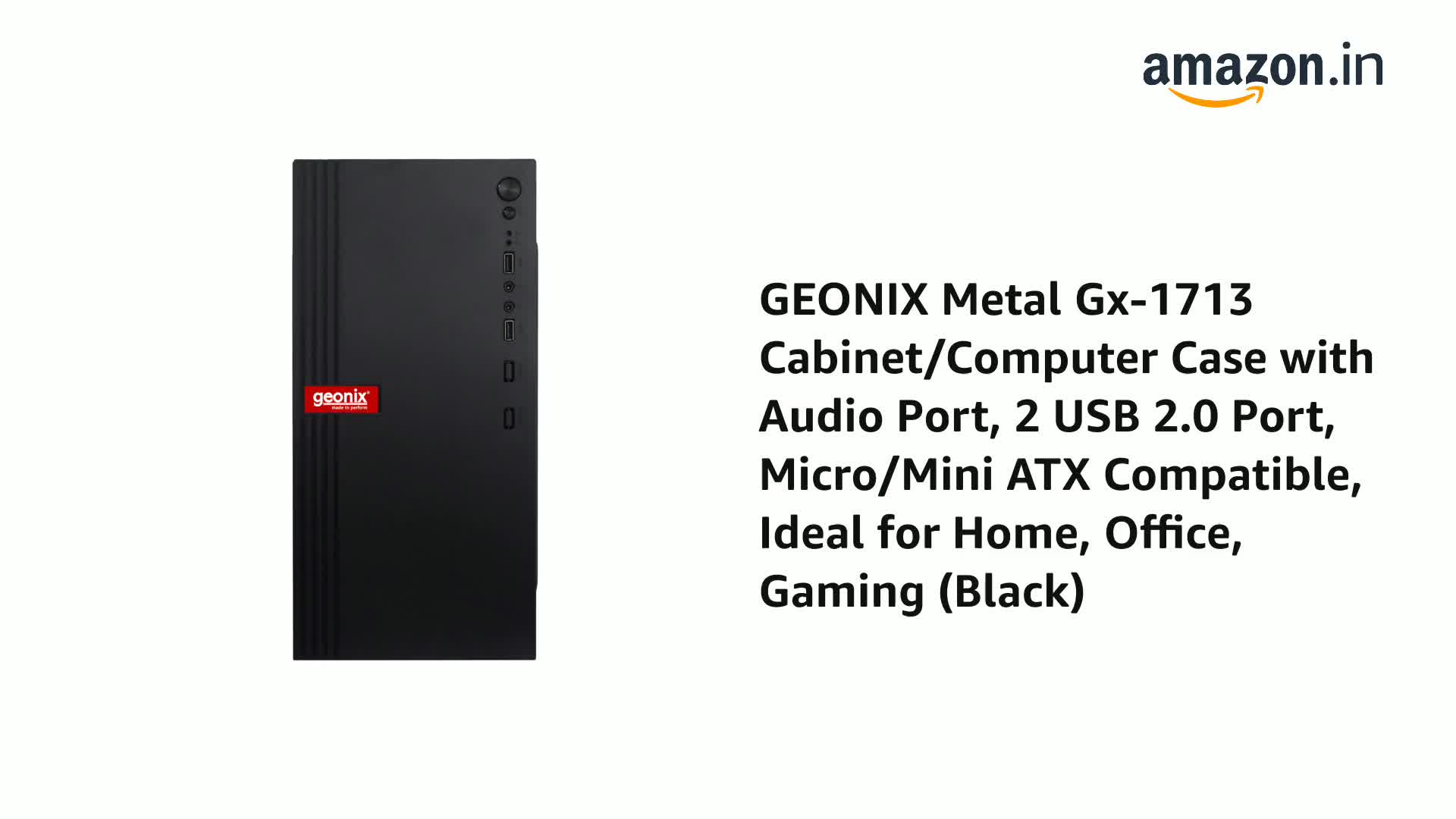Amazon.in: Buy GEONIX Metal Gx-1713 Cabinet/Computer Case with