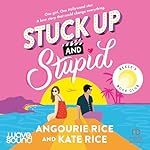 Cover of Stuck Up &amp; Stupid