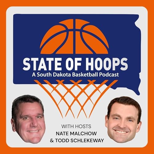 Page de couverture de State of Hoops: A South Dakota Basketball Podcast