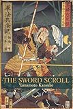 The Sword Scroll: Gunpo Heiho Ki: Kenjutsu no Maki