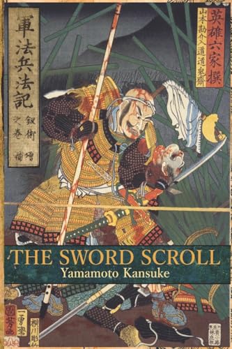 The Sword Scroll: Gunpo Heiho Ki: Kenjutsu no Maki