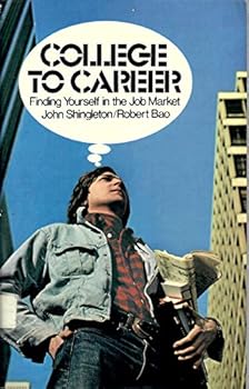Paperback College to career, finding yourself in the job market Book