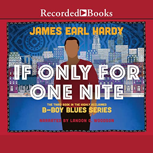 If Only for One Nite by James Earl Hardy episode artwork